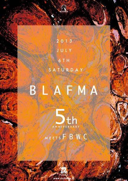 BLAFMA 5周年 meets FBWC